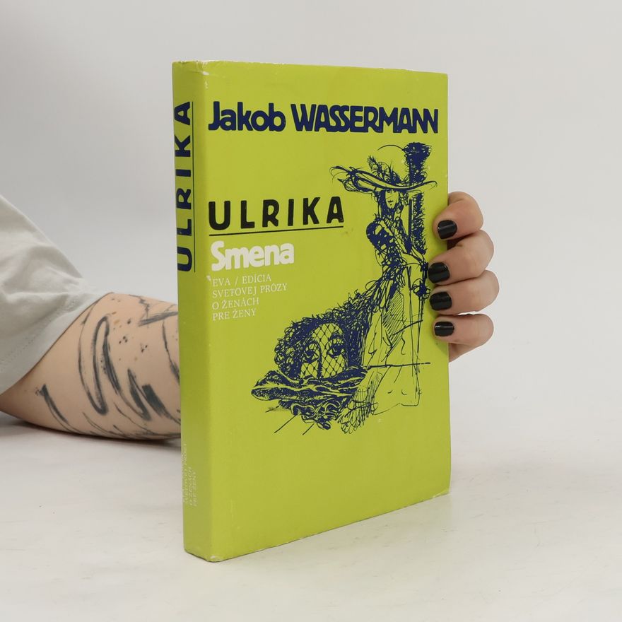 Jakob Wassermann Ulrika