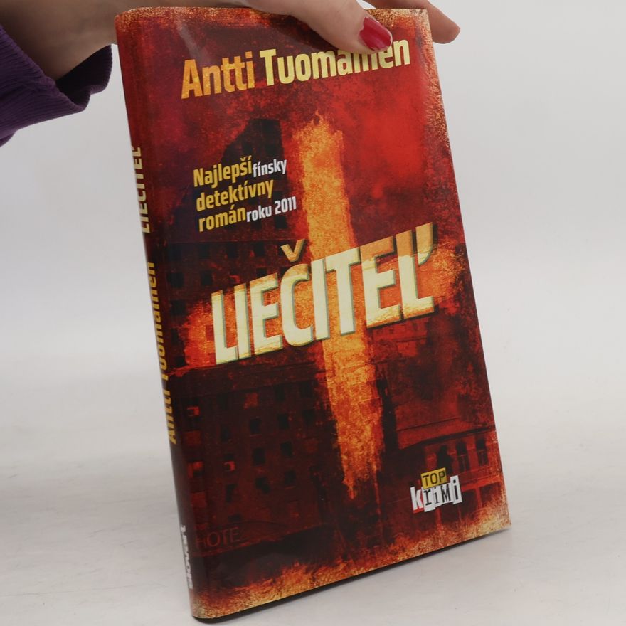 Antti Tuomainen Liečiteľ