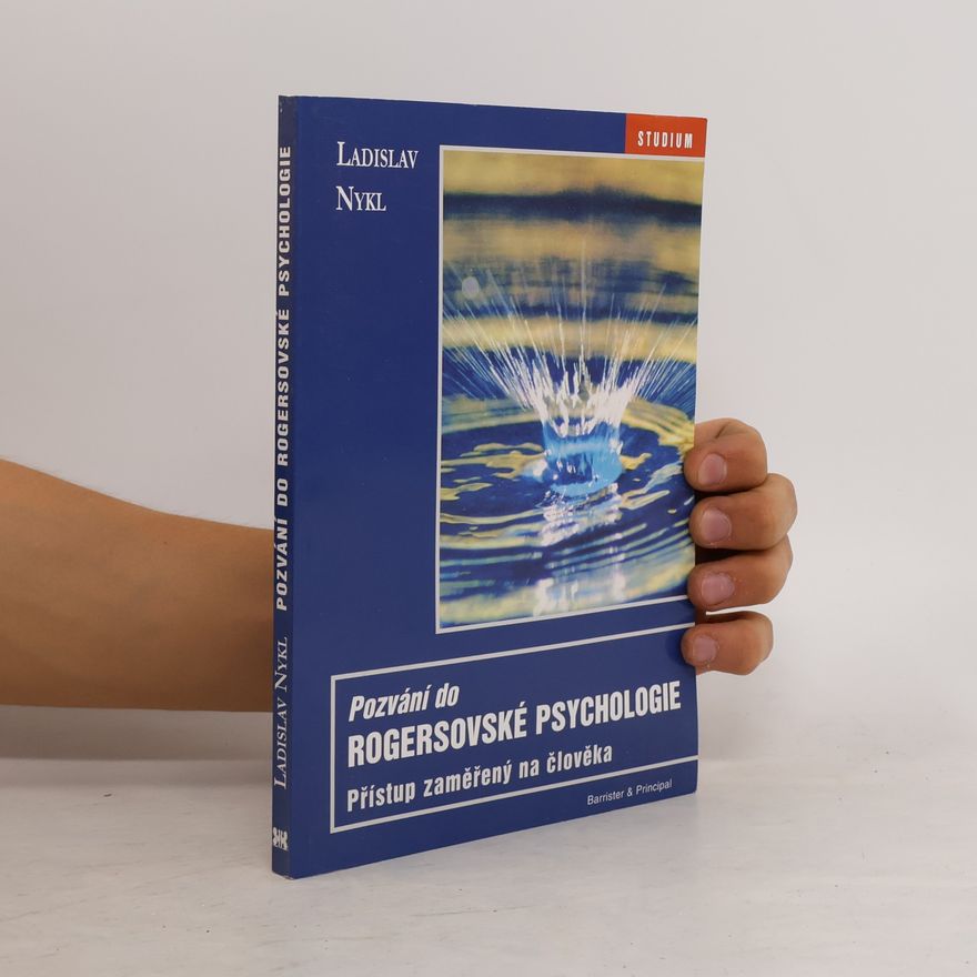 Ladislav Nykl Pozvání do Rogersovské psychologie