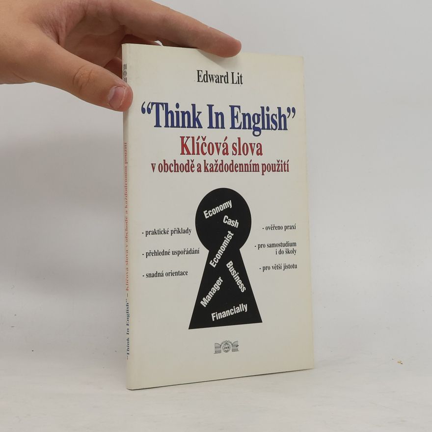 Edward Lit "Think in English" : klíčová slova v obchodě a každodenním použití