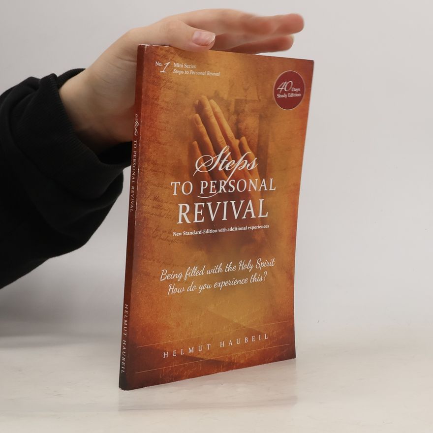 Helmut Haubeil Steps to Personal Revival