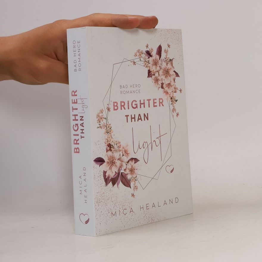 Mica Healand Brighter Than Light
