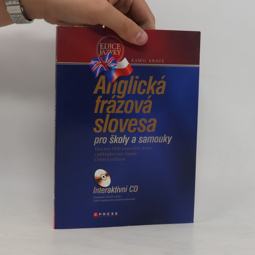 Kamil Kraus Anglická frázová slovesa pro školy a samouky