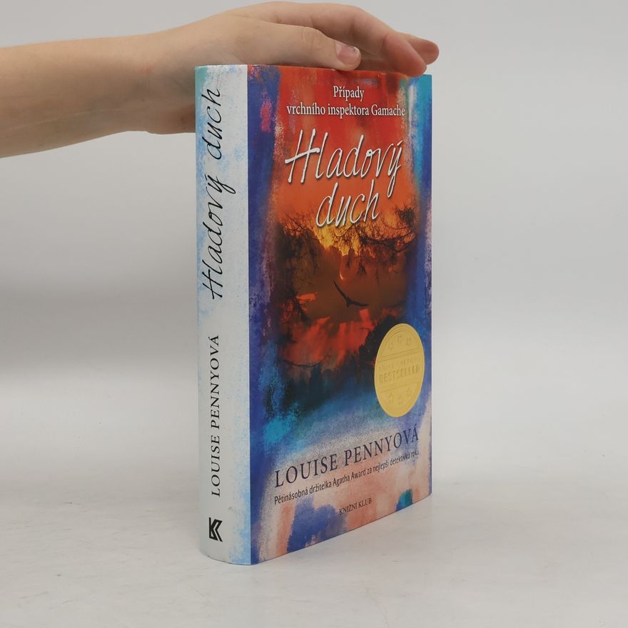 Louise Penny Hladový duch