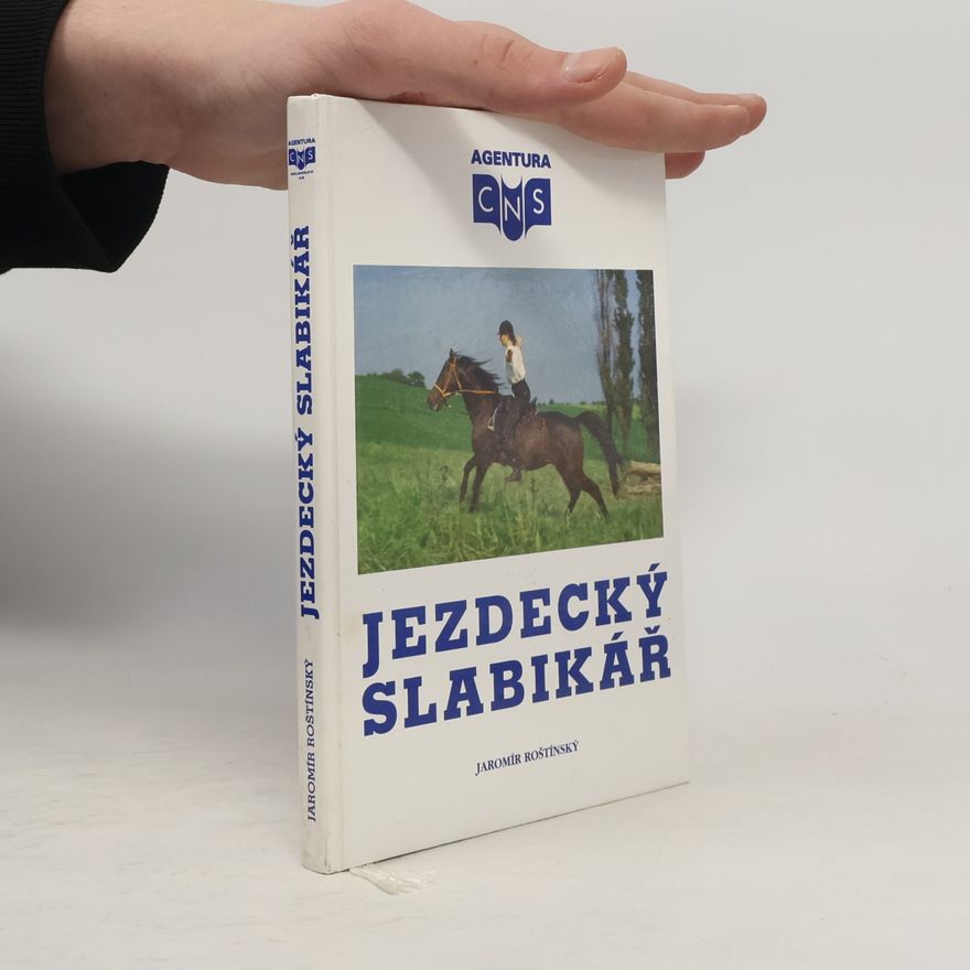 Jaromír Roštínský Jezdecký slabikář