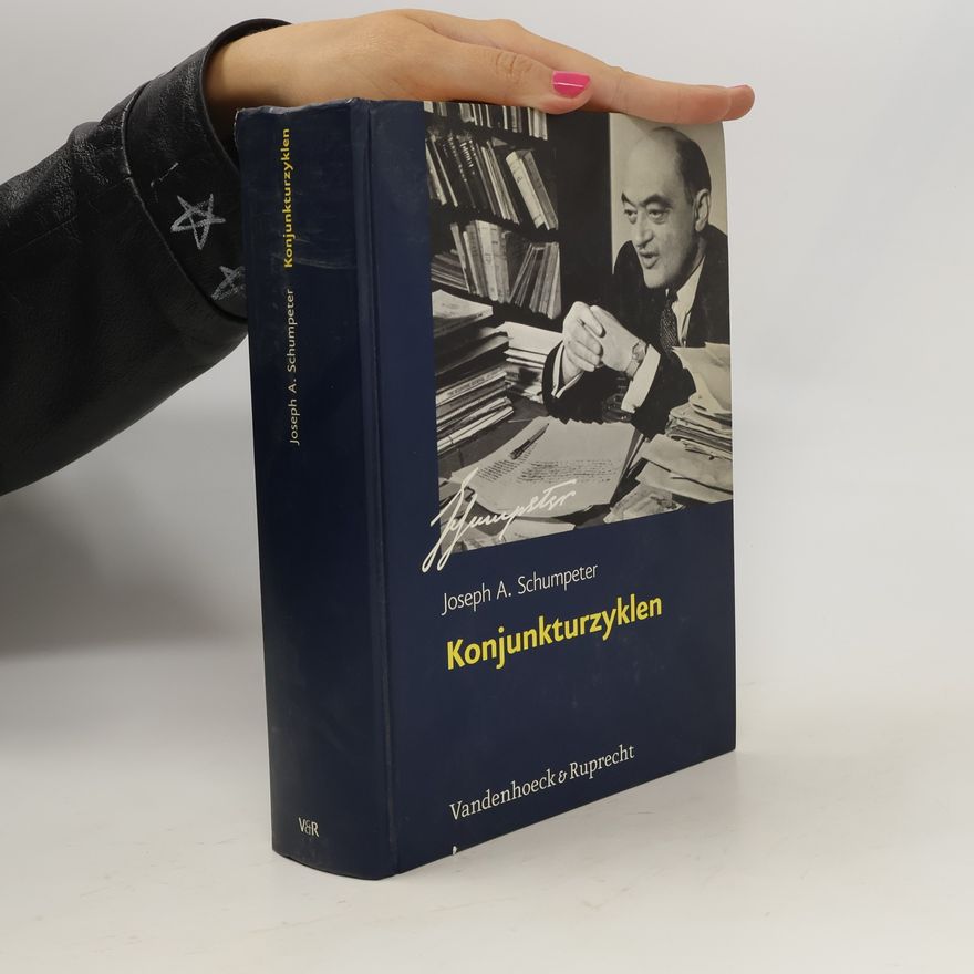 Joseph Schumpeter Konjunkturzyklen