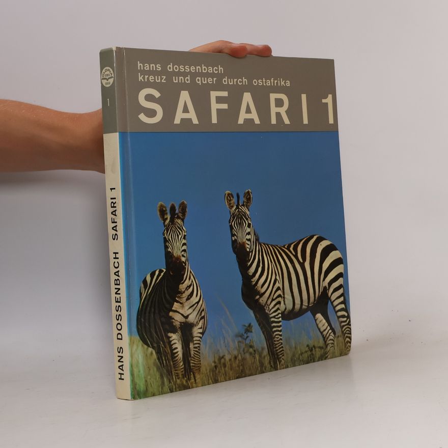 Hans Dionys Dossenbach Safari 1