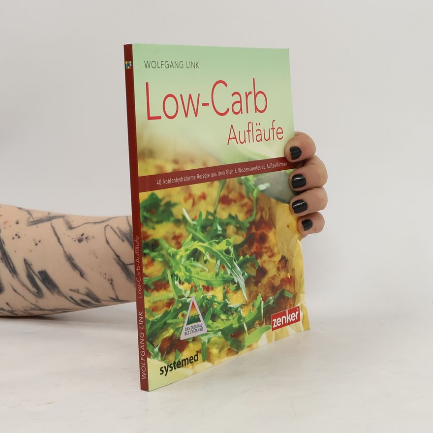 Wolfgang Link Low-Carb Aufläufe
