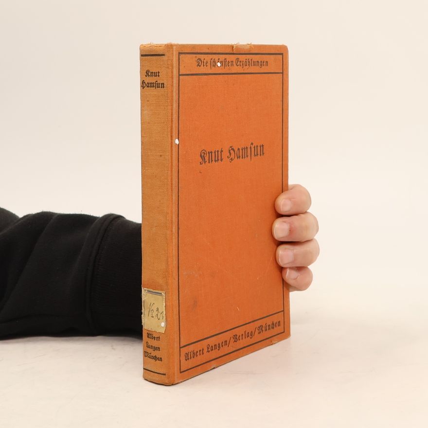Walter von Molo Die schönsten Erzählungen von Knut Hamsun