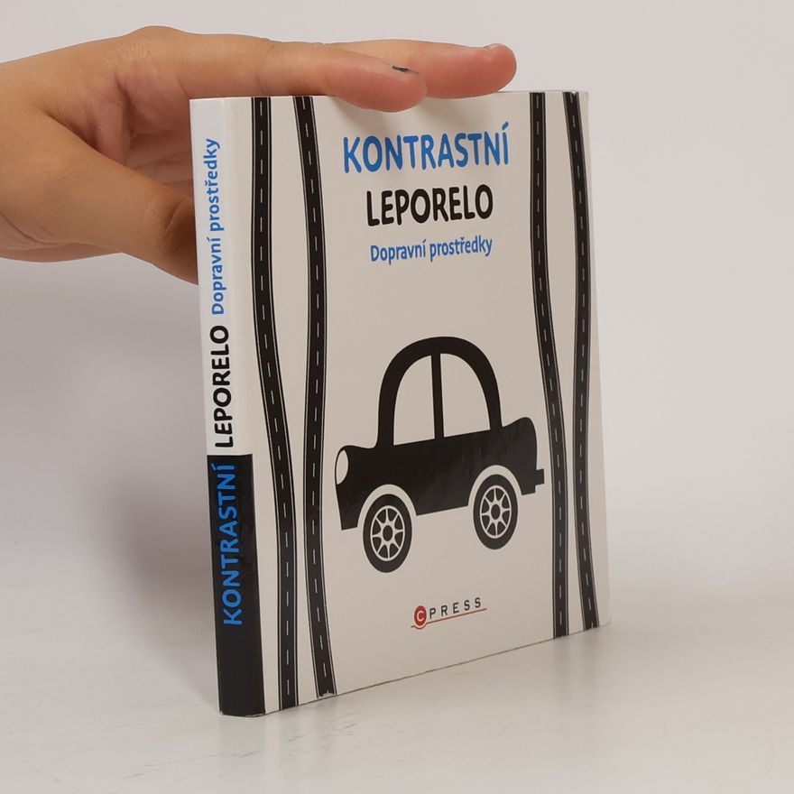 Autorenkollektiv Kontrastní leporelo. Dopravní prostředky