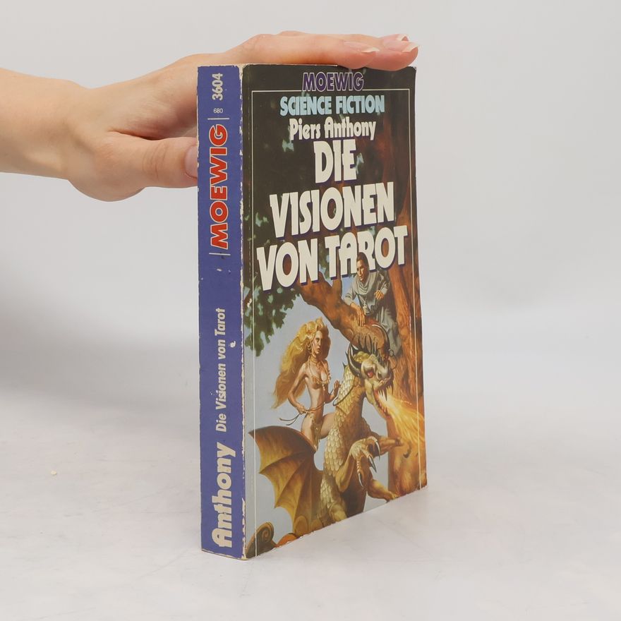 Piers Anthony Die Visionen von Tarot. Science Fiction