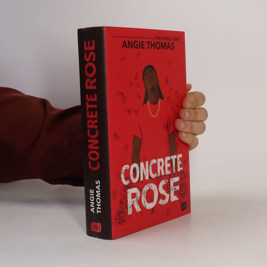 Angie Thomas Concrete rose