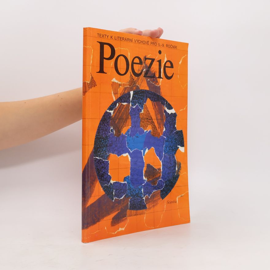 Zdeněk Hůla Poezie: Texty k lit. výchově pro 5.-9. roč. ZŠ