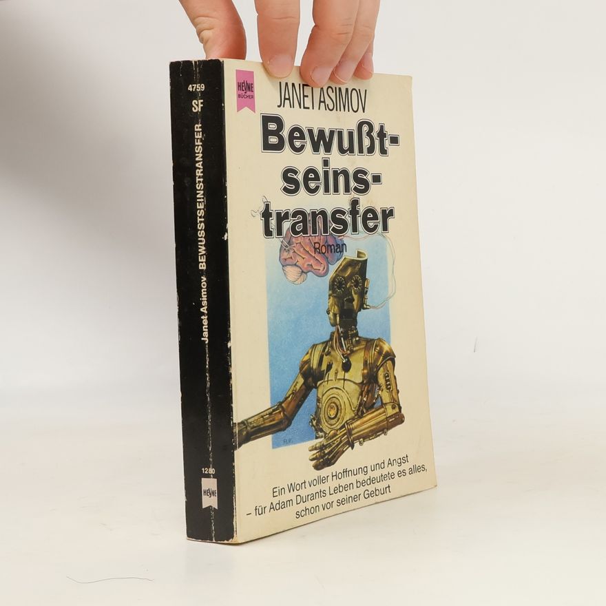 Janet Asimov Bewußtseinstransfer. Roman.