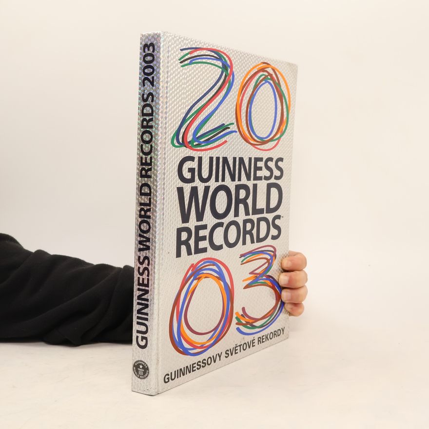 Studio editoriale Menabò. (Como) Guinness world records 2003. Guinnessovy světové rekordy 2003