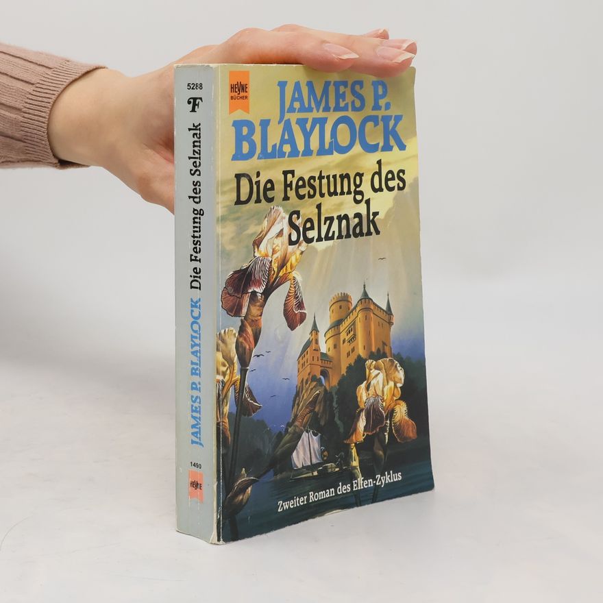 James Blaylock Die Festung des Selznak