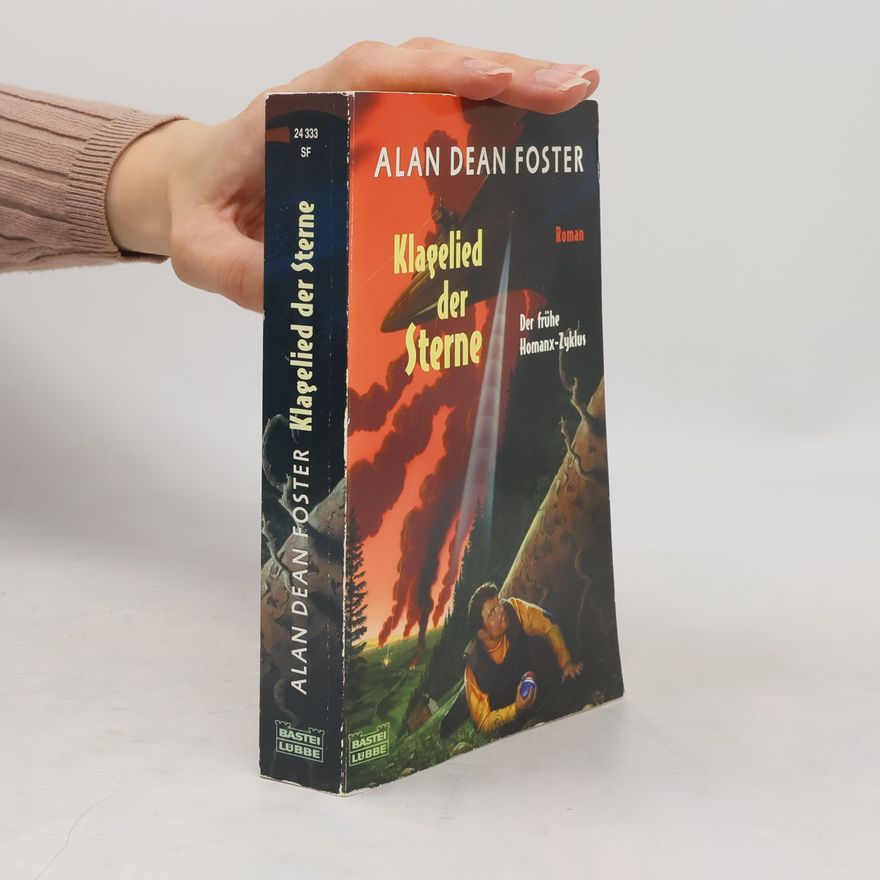 Alan Dean Foster Der frühe Homanx-Zyklus: Klagelied der Sterne