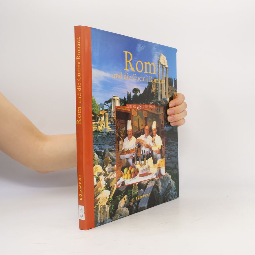 Georg Kürzinger Rom und die cucina Romana