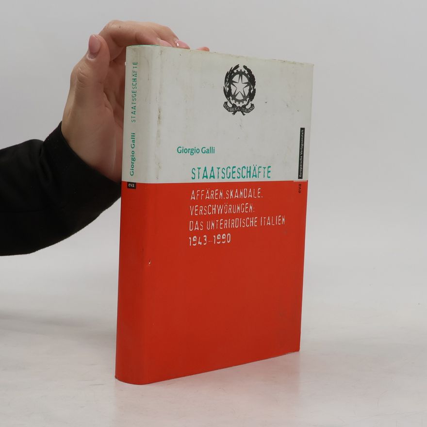 Giorgio Galli Staatsgeschäfte