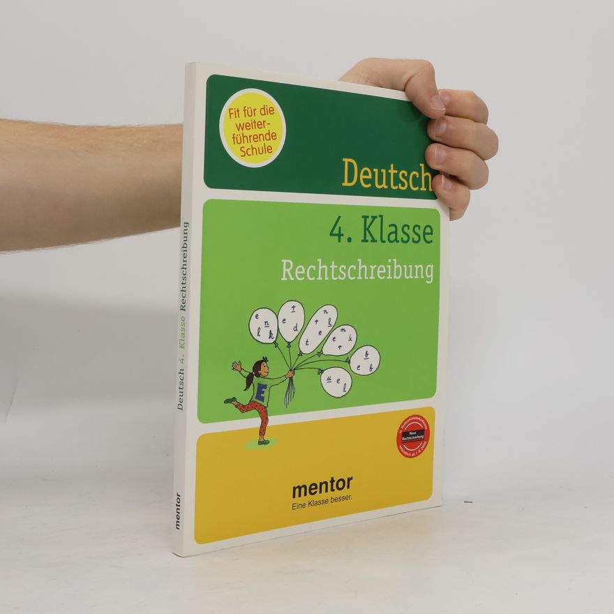 Autorenkollektiv Lernhilfen Deutsch, 4. Klasse, Rechtschreibung