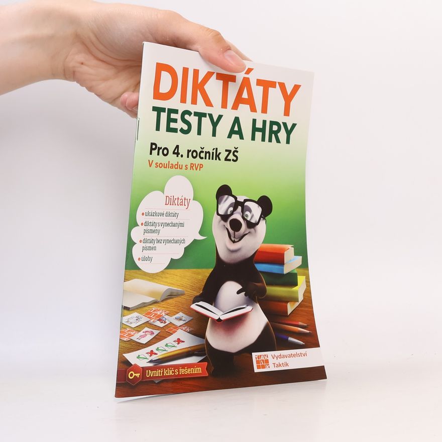 Zina Hošková Diktáty, testy a hry pro 4. ročník ZŠ