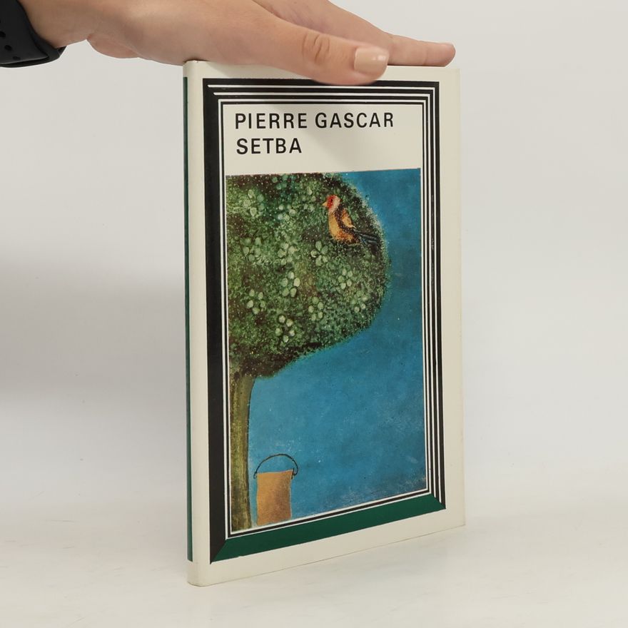 Pierre Gascar Setba