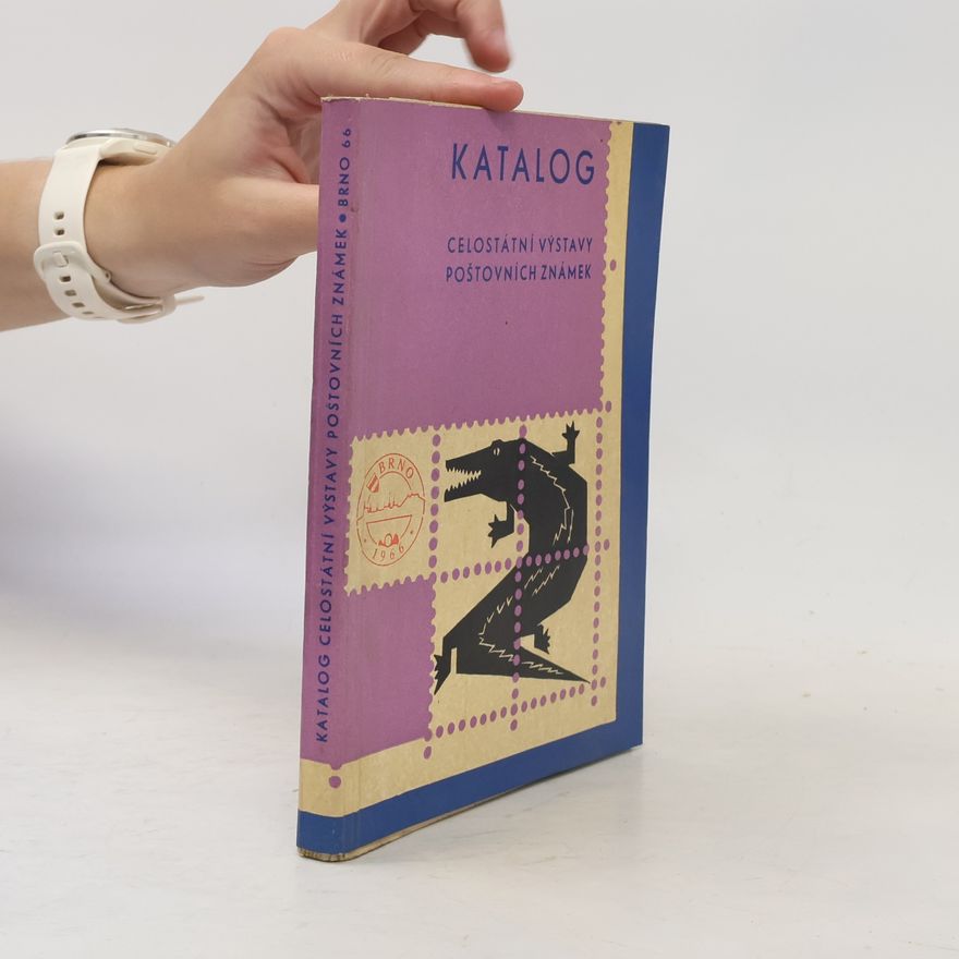 Collectif d'auteurs Katalog celostátní výstavy poštovních známek