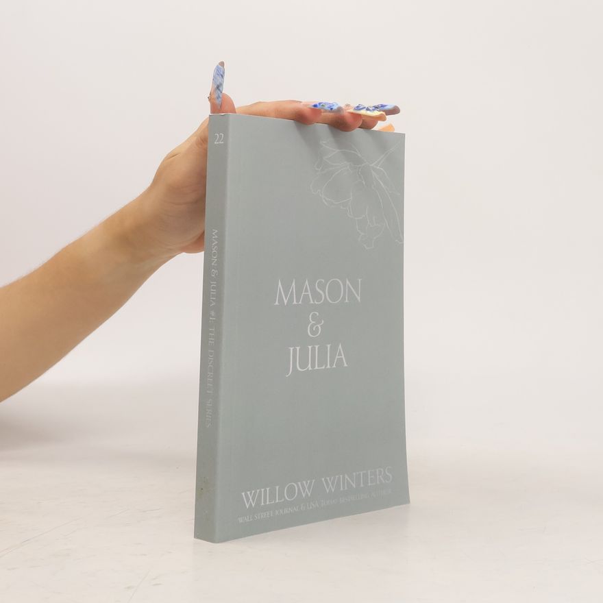 Willow Winters The Discreet Series - 1: Mason & Julia