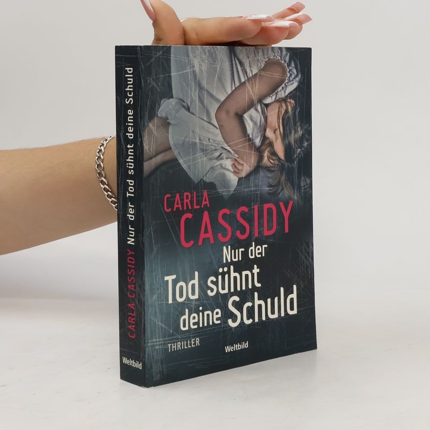 Carla Cassidy Nur der Tod sühnt deine Schuld