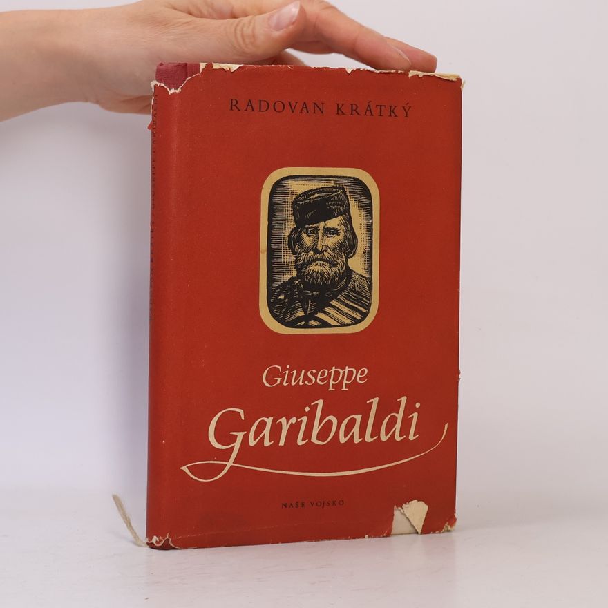 Radovan Krátký Giuseppe Garibaldi