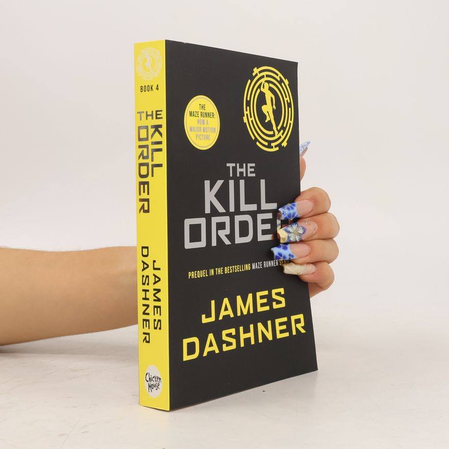 James Dashner The Kill order