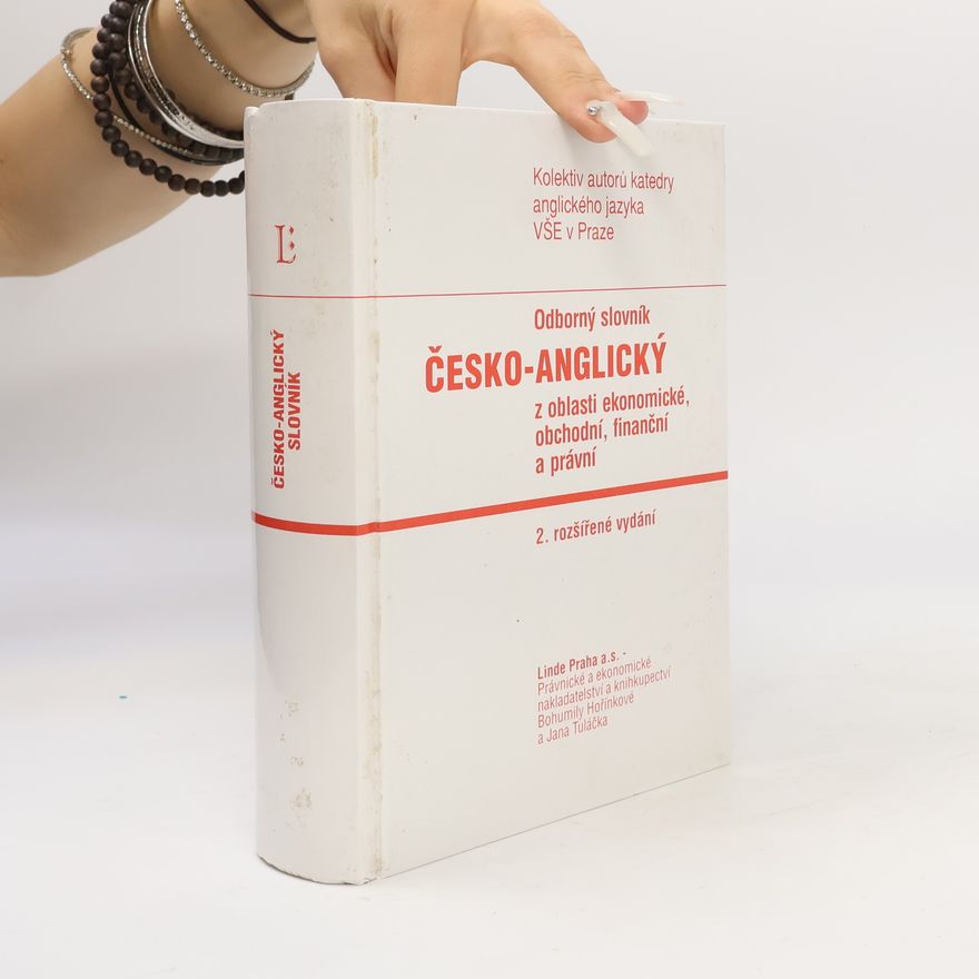 Various authors Odborný slovník česko-anglický z oblasti ekonomické, finanční a právní