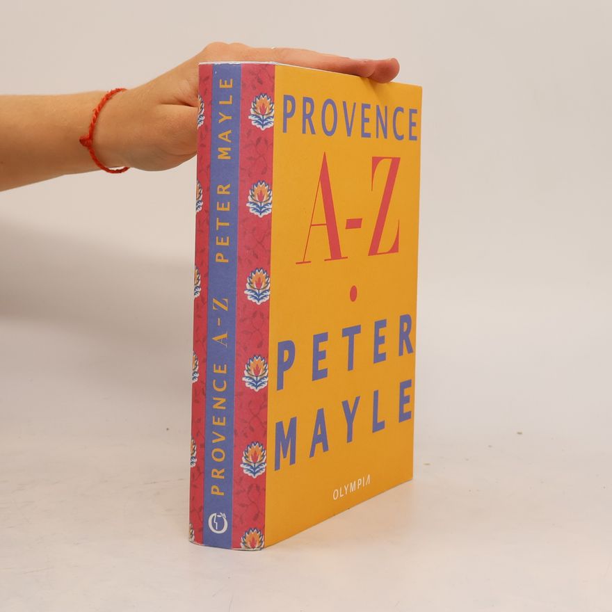 Peter Mayle Provence A-Z