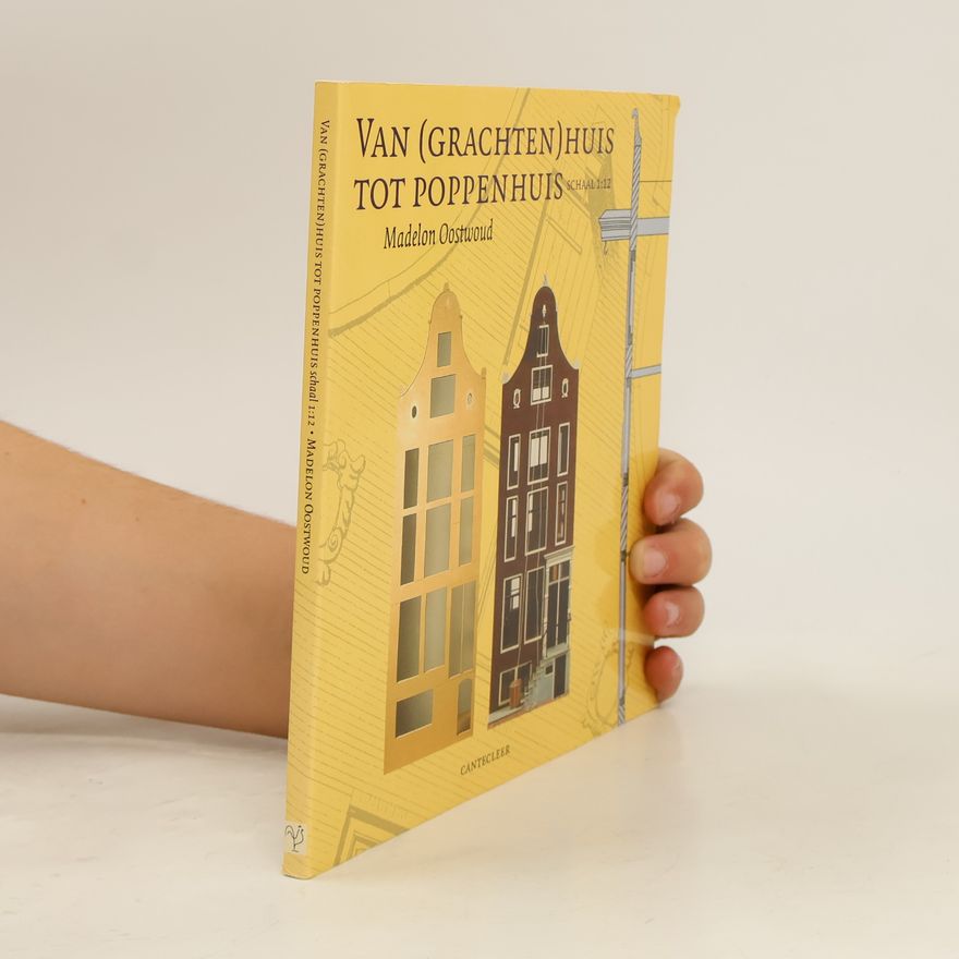 Madelon Oostwoud Van (Grachten) Huis Tot Poppenhuis Schaal 1:12