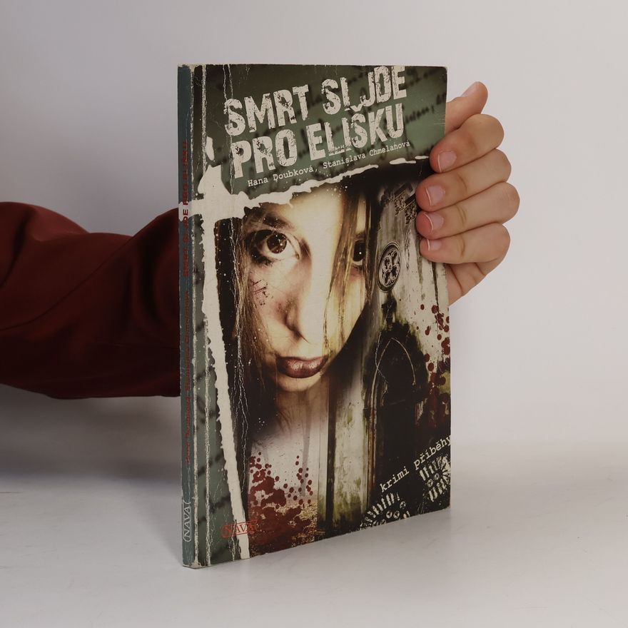 Hana Doubková Smrt si jde pro Elišku
