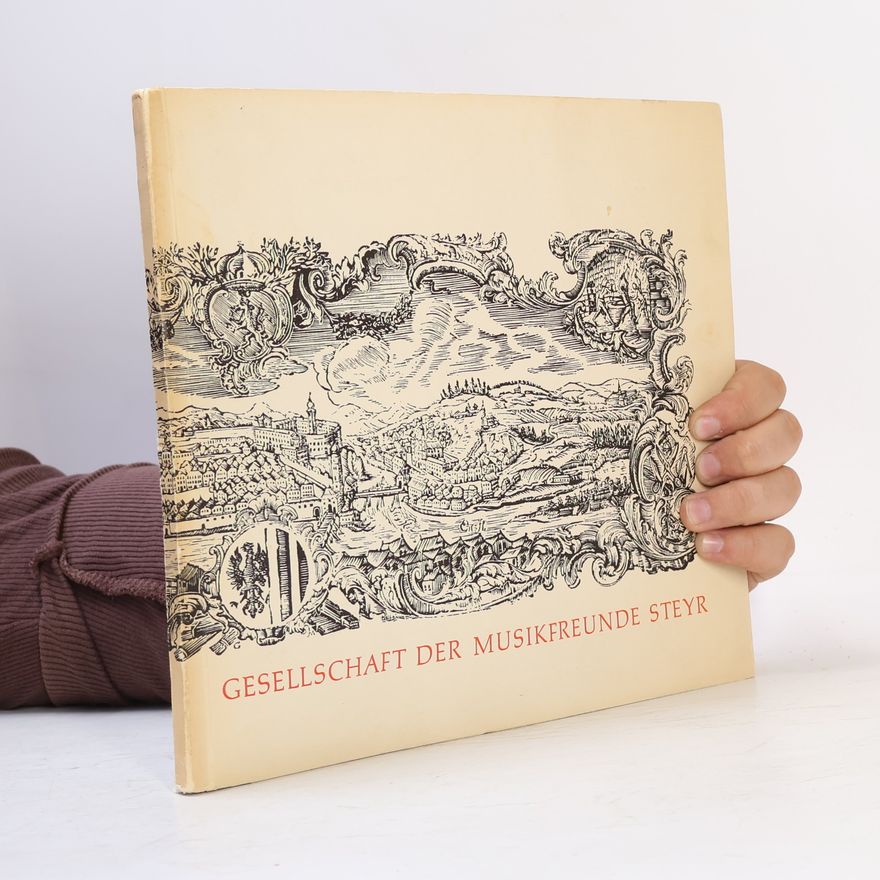 Autorenkollektiv Festschrift Gesellschaft der Musikfreunde Steyr 1838–1963