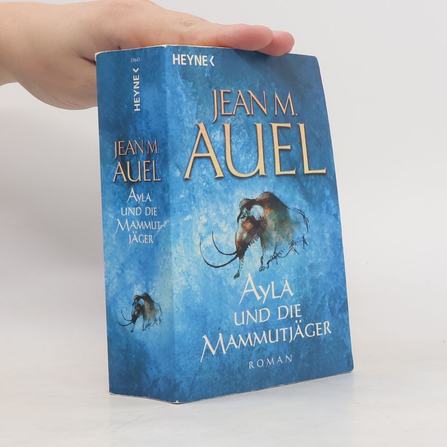 Jean M. Auelová Ayla und die Mammutjäger