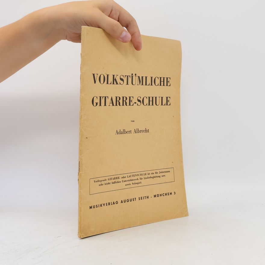 Adalbert Albrecht Volkstümliche Gitarre Schule