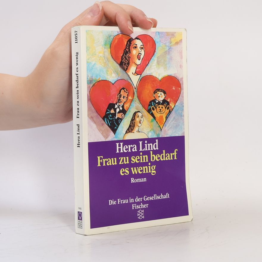 Hera Lind Frau zu sein bedarf es wenig