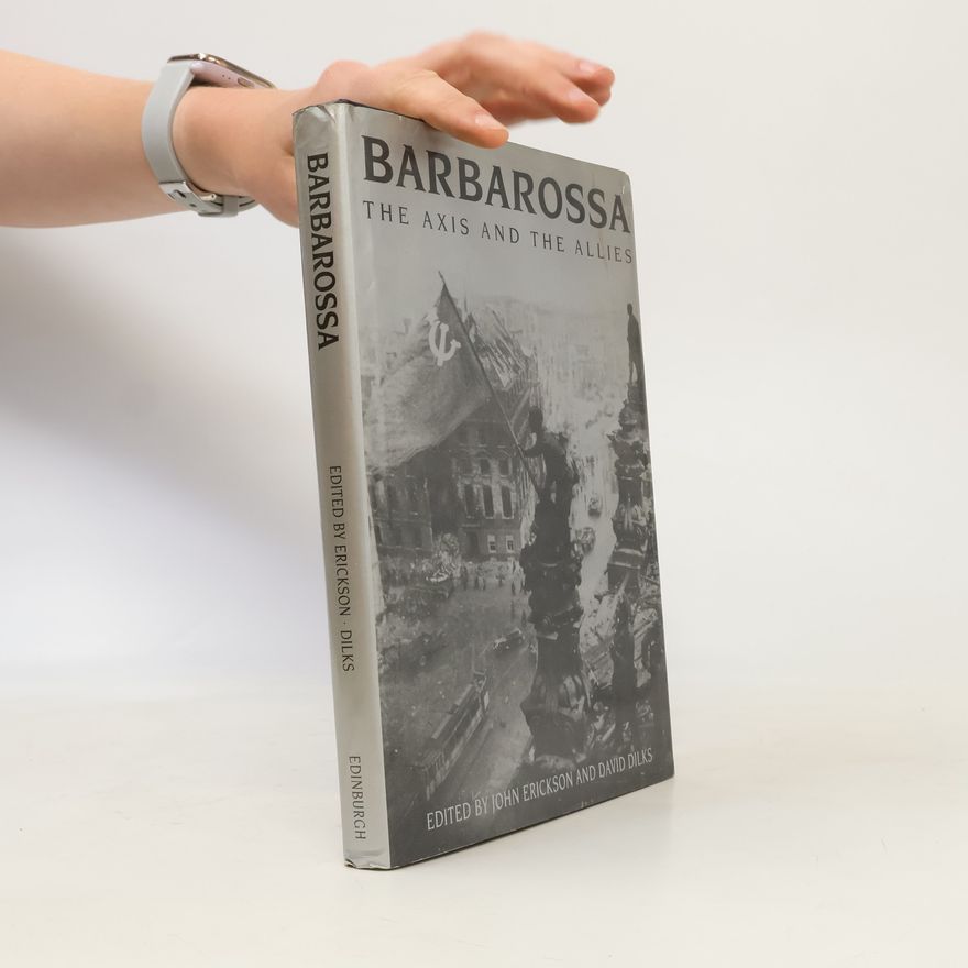 David N. Dilks Barbarossa