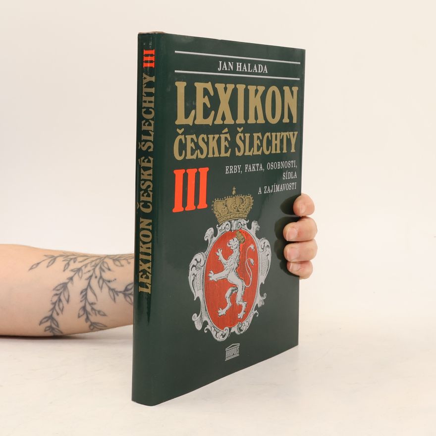 Jan Halada Lexikon české šlechty III.