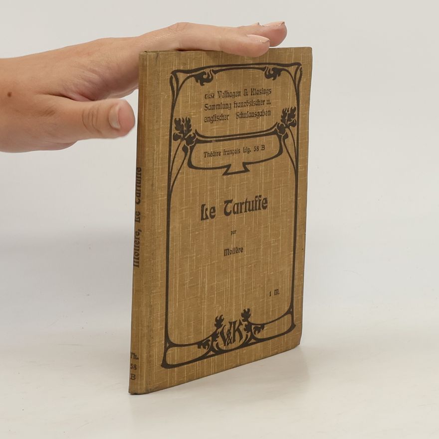 Molière Le Tartuffe ou L'Imposteur