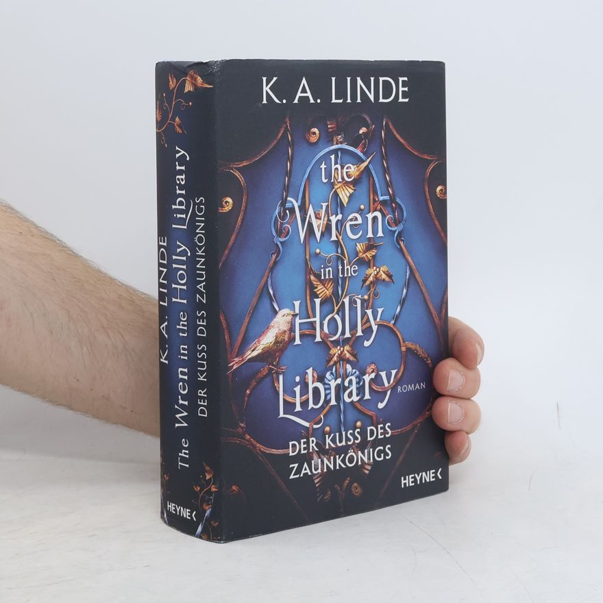 K. A. Linde The Wren in the Holly Library