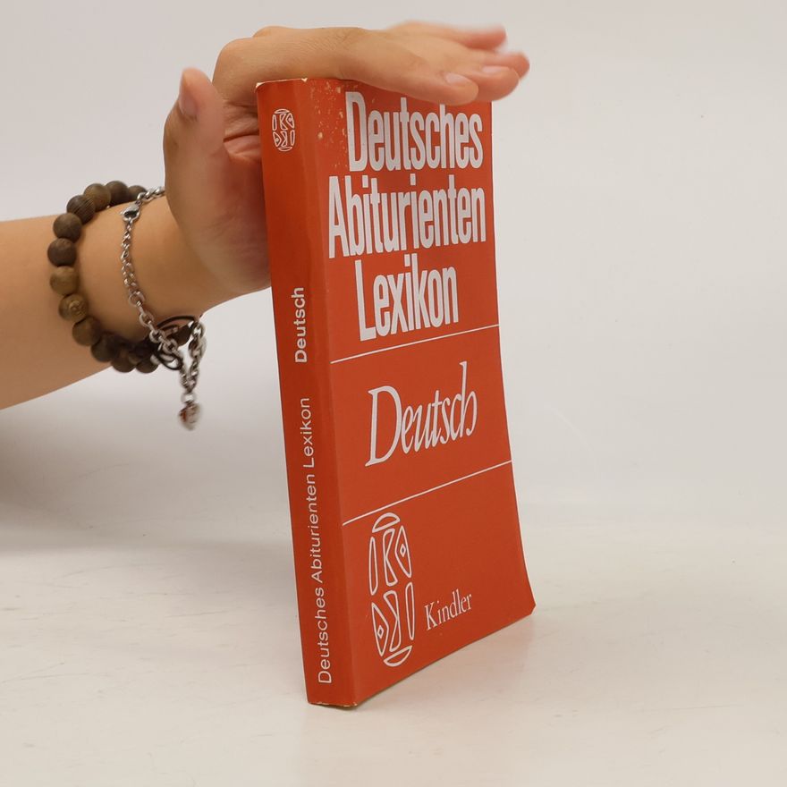 Kolektív autorov Deutsches Abiturienten Lexikon. Deutsch