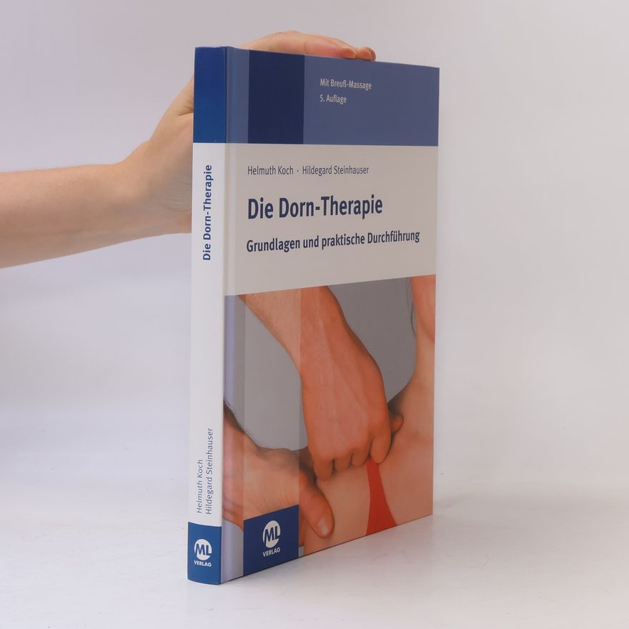 Hildegard Steinhauser Die Dorn-Therapie