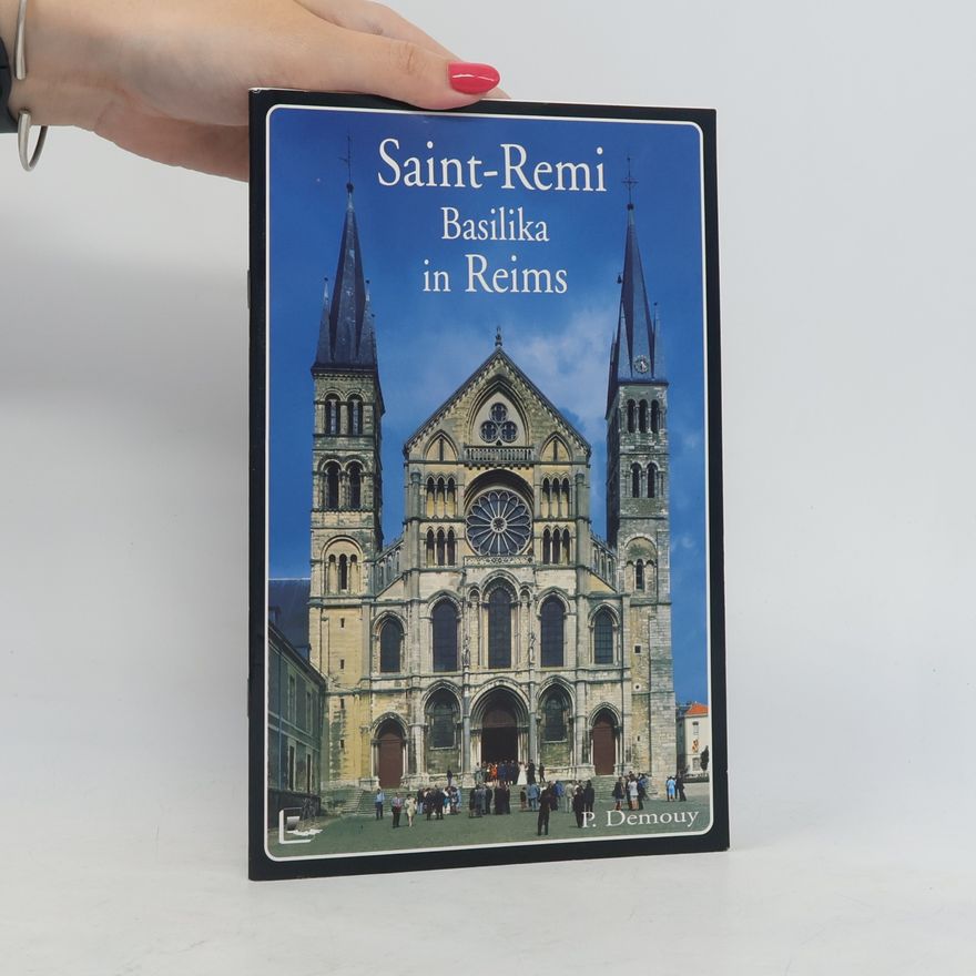 P. Demouy Saint-Remi Basilika in Reims
