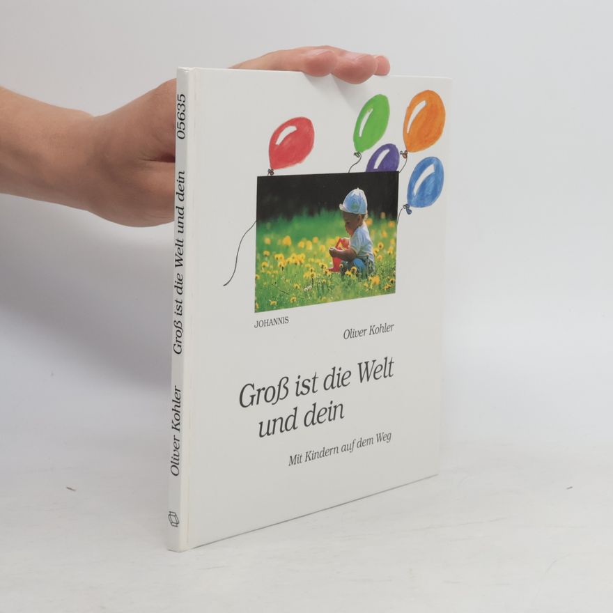 T. Harbig Groß ist die Welt und dein