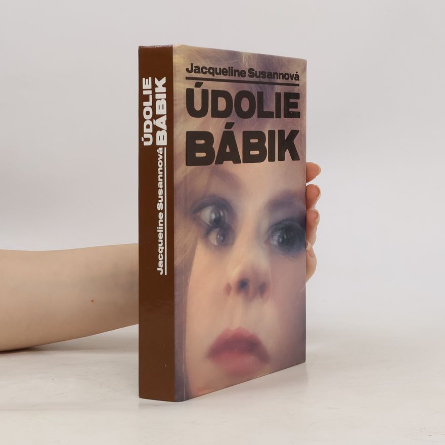 Jacqueline Susann Údolie bábik