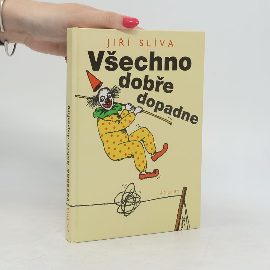 Jiří Slíva Všechno dobře dopadne
