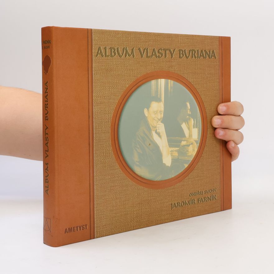 Jaromír Farník Album Vlasty Buriana